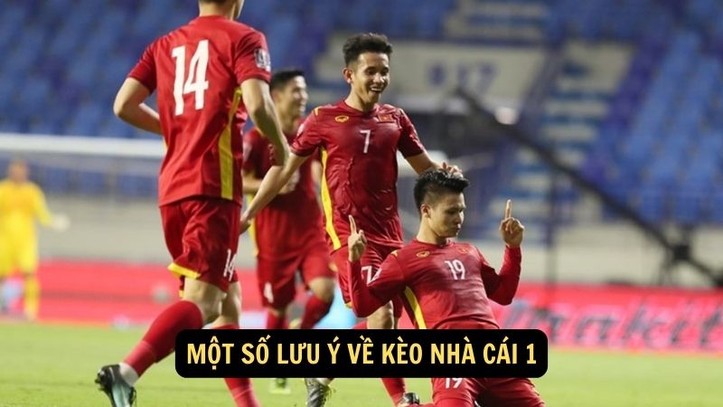 Kèo Nhà Cái 1: Hướng Dẫn Và Phân Tích Chi Tiết 7 Một số lưu ý về kèo nhà cái 1