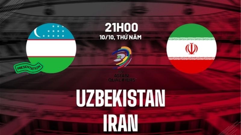 Nhận định bóng đá Uzbekistan vs Iran 21h00 ngày 10/10 (Vòng loại World Cup 2026) 3 Nhận định bóng đá Uzbekistan vs Iran 21h00 ngày 10/10 (Vòng loại World Cup 2026)